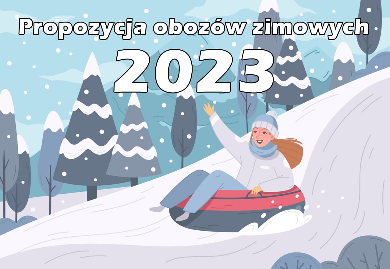 Propozycja obozów zimowych 2023