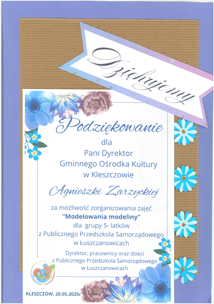 Podziękowania Publicznego Przedszkola Samorządowego w Łuszczanowicach
